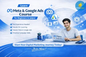 Meta & Google Ads Course for Beginners in Jaipur