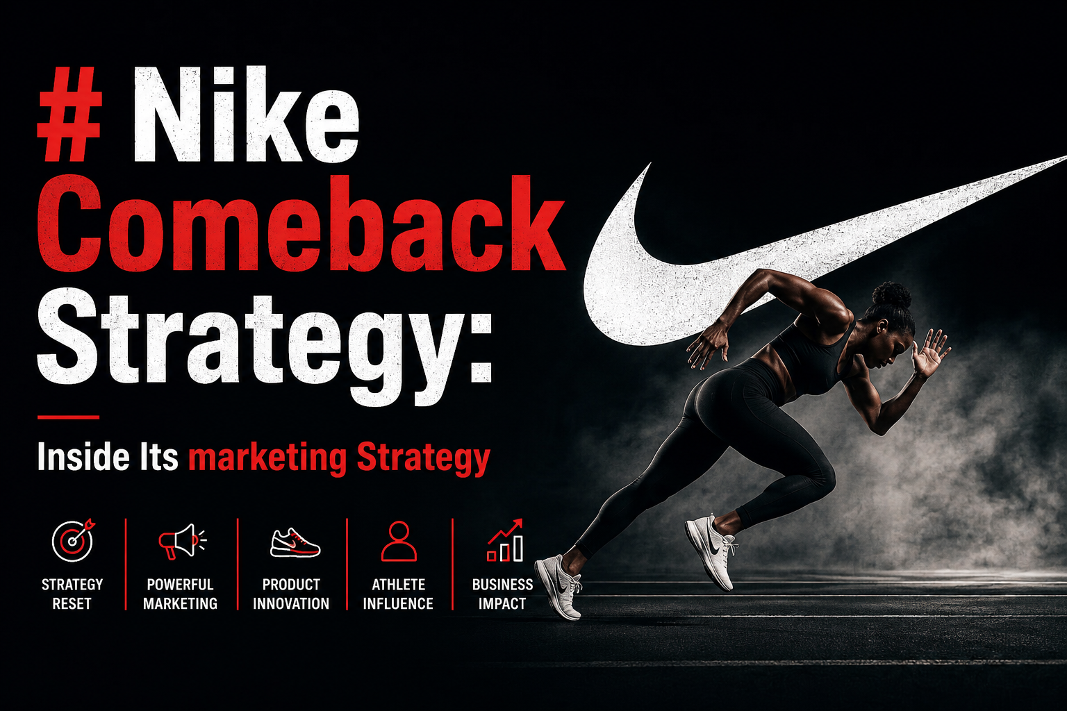 Nike Comeback Strategy